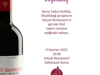 BTK Büyülübağ Tadımı