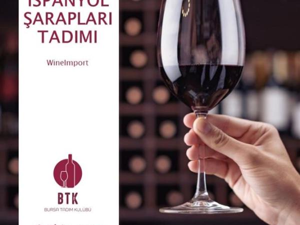 İspanyol Şarapları Tadımı